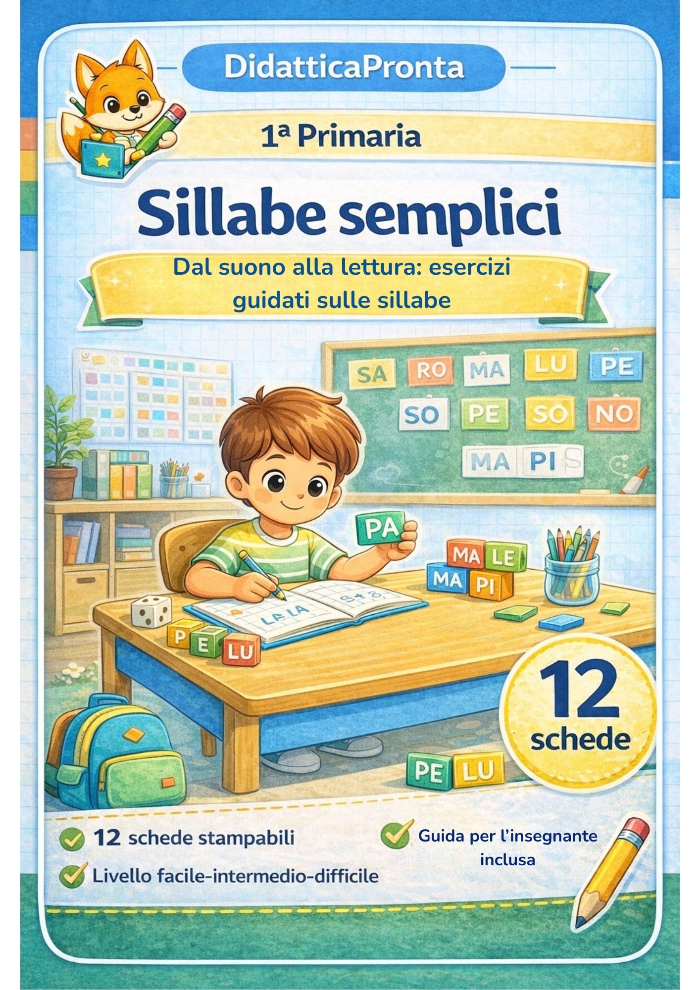 Sillabe semplici 1ª primaria – Dal suono alla lettura