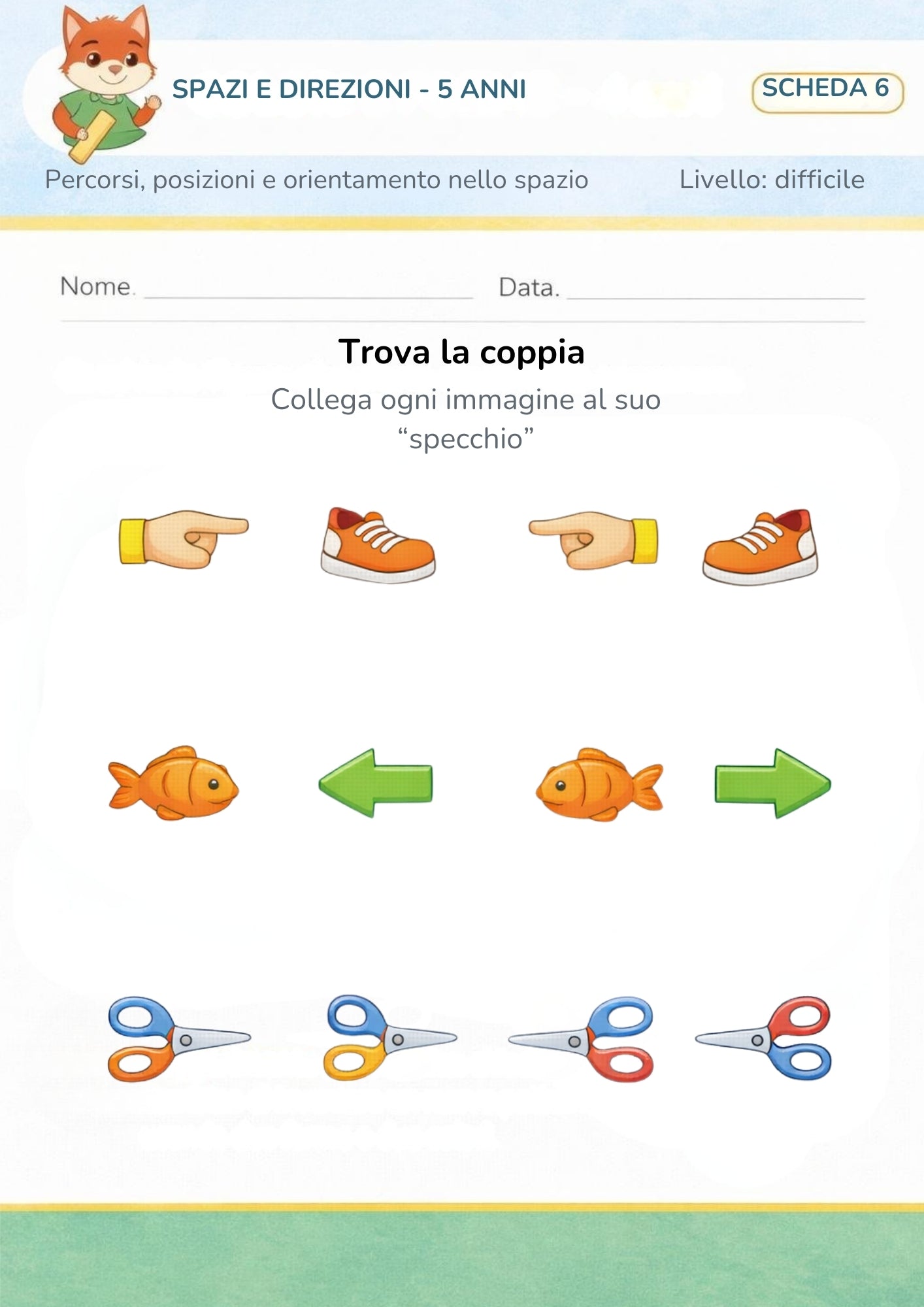 Spazi e direzioni 5 anni – Percorsi, posizioni e orientamento nello spazio
