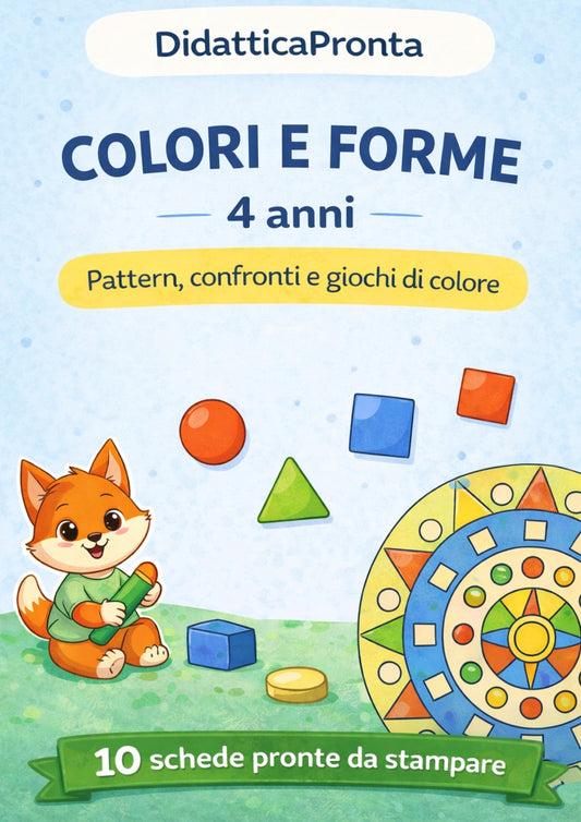 Colori e forme 4 anni – Pattern, confronti e giochi di colore